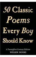 50 Classic Poems Every Boy Should Know