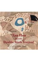 Tan Hou and the Double Sixth Festival