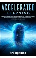 Accelerated Learning