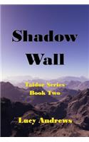 Shadow Wall
