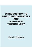 Introduction to Music Fundamentals and Lead-Sheet Terminology