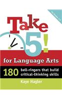 Take Five! for Language Arts