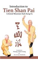 Introduction to Tien Shan Pai