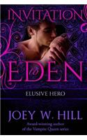 Elusive Hero: Invitation to Eden