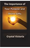 Importance of Divine Gifts