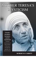 Mother Teresa's Mysticism
