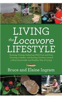 Living the Locavore Lifestyle