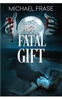 Fatal Gift