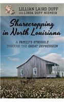 Sharecropping in North Louisiana