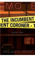 Incumbent Coroner