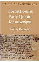 Corrections in Early Qur&#702;&#257;n Manuscripts