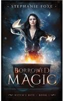Borrowed Magic