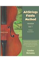 AltStrings Fiddle Method for Violin (Orchestra), Second Edition, Book 1