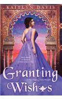 Granting Wishes