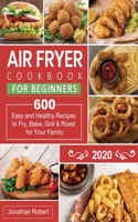 Air Fryer Cookbook for Beginners 2020