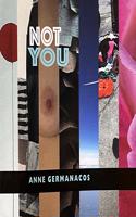 Not You