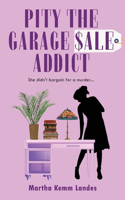 Pity The Garage Sale Addict