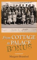 From Cottage to Palace Bonus