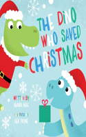 Dino Who Saved Christmas