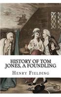 History of Tom Jones, a Foundling