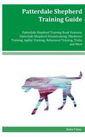 Patterdale Shepherd Training Guide Patterdale Shepherd Training Book Features