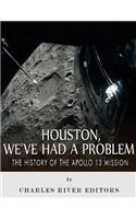 Houston, We've Had a Problem