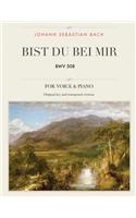 Bist du bei mir: BWV 508, For Medium, High and Low Voices(1 The Singer's Resource)