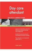 Day care attendant RED-HOT Career Guide; 1184 REAL Interview Questions