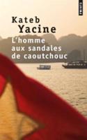 L'homme aux sandale de caoutchouc
