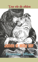 vie de chien: Julien et Miky, SDF