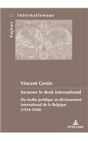 Incarner Le Droit International