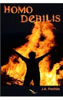 Homo Debilis