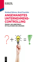 Angewandtes Unternehmenscontrolling: (de Gruyter Studium)