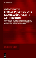 Sprachprestige Und Glaubwürdigkeitsattribution