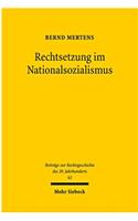 Rechtsetzung im Nationalsozialismus
