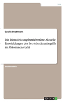 Dienstleistungsbetriebsstätte. Aktuelle Entwicklungen des Betriebsstättenbegriffs im Abkommensrecht