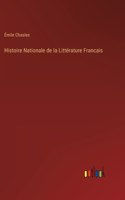 Histoire Nationale de la Littérature Francais