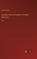 Inquiry into the Principles of Political Oeconomy