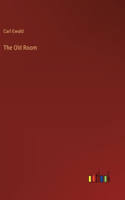 Old Room
