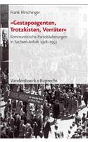 Gestapoagenten, Trotzkisten, Verrater
