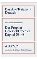 Das Buch Des Propheten Hesekiel/Ezechiel Kapitel 20-48