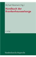 Handbuch Der Krankenhausseelsorge