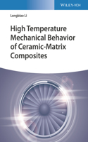 High Temperature Mechanical Behavior of Ceramic-Matrix Composites