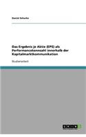 Das Ergebnis je Aktie (EPS) als Performancekennzahl innerhalb der Kapitalmarktkommunikation