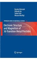 Electronic Structure and Magnetism of 3d-Transition Metal Pnictides