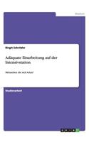 Adäquate Einarbeitung auf der Intensivstation