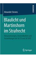 Blaulicht Und Martinshorn Im Strafrecht