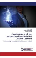 Development of Self Instructional Material for Distant Learners