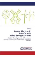 Power Electronic Interfaces in Wind Energy Systems