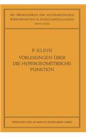 Vorlesungen Über Die Hypergeometrische Funktion